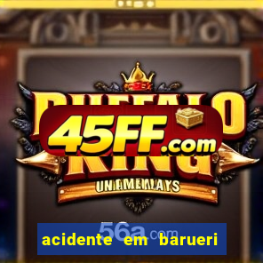 acidente em barueri estrada dos altos